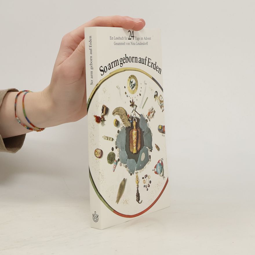 Nina Leudesdorff So arm geborn auf Erden
