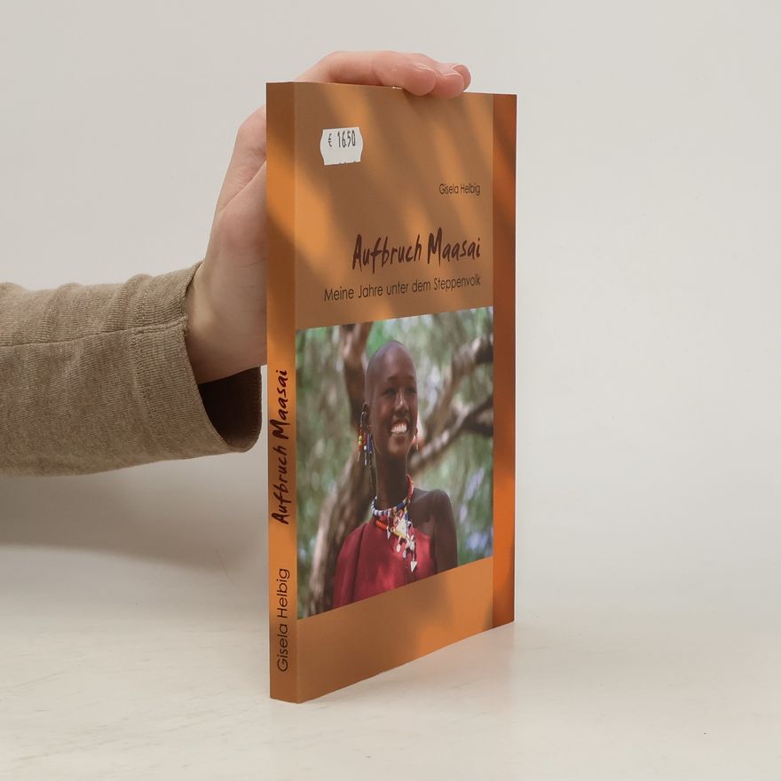 Gisela Helbig Aufbruch Maasai