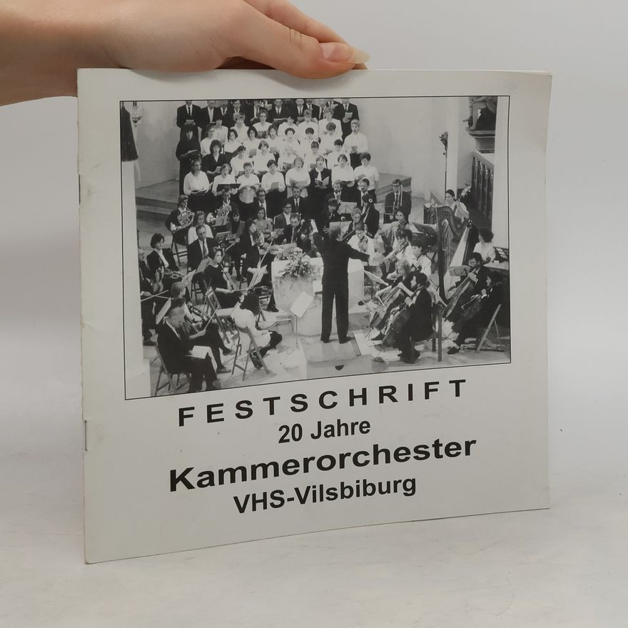 Various authors Festschrift 20 Jahre Kammerorchester VHS-Vilsbiburg