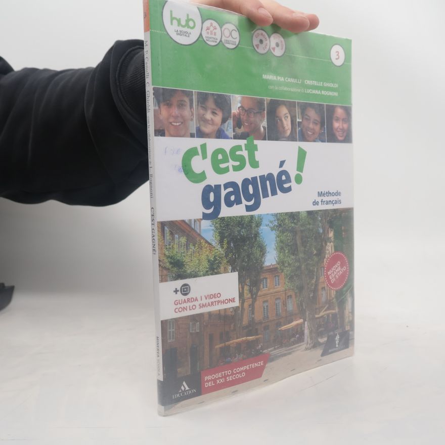 Luciana Rognoni C´est gagné! Méthode de français
