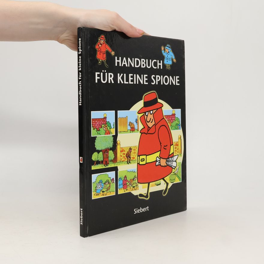 Colin King Handbuch für kleine Spione