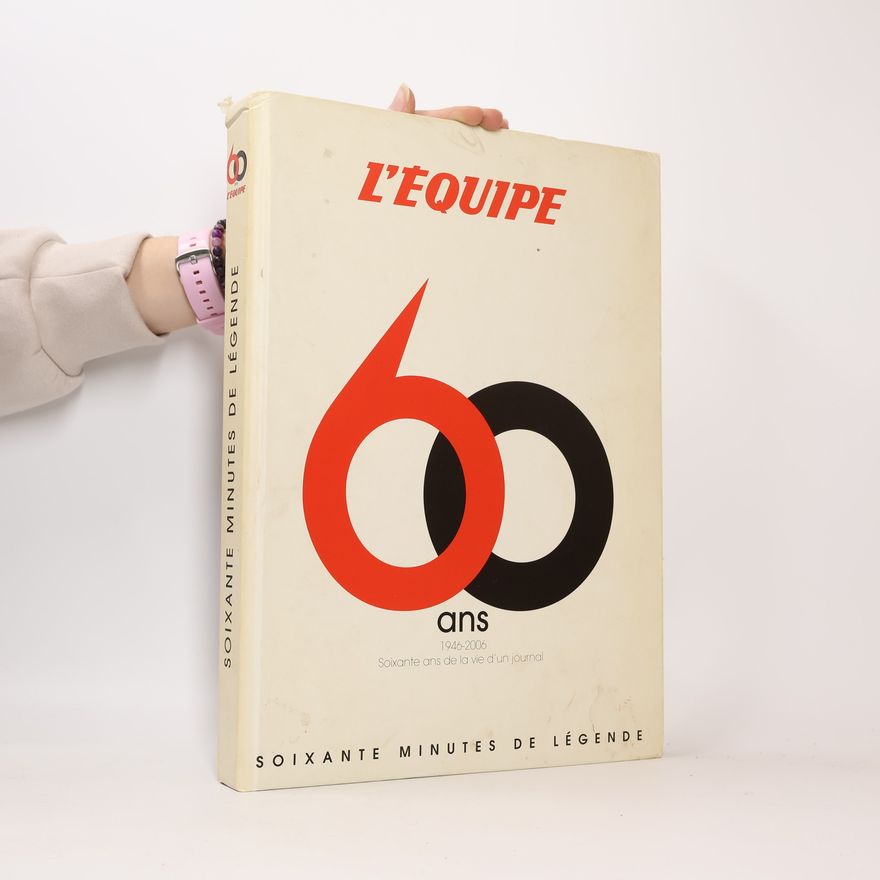 Gérard Ejnès L'Équipe, 60 ans