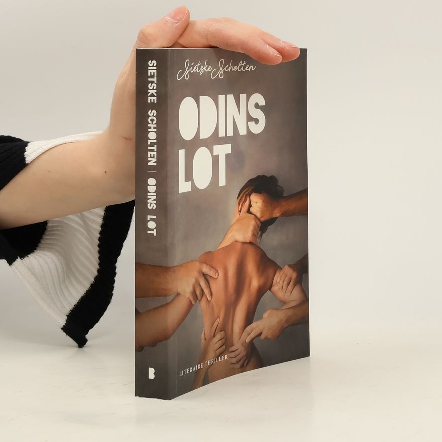 Sietske Scholten Odins lot