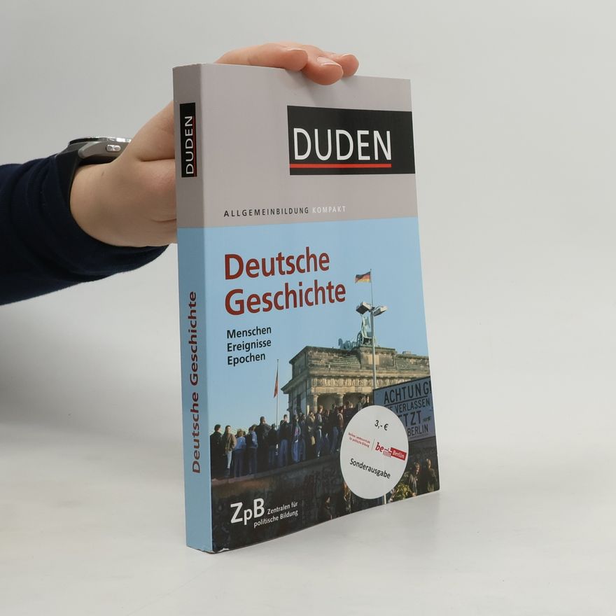 Kolektiv autorů Duden Allgemeinbildung Kompakt. Deutsche Geschichte