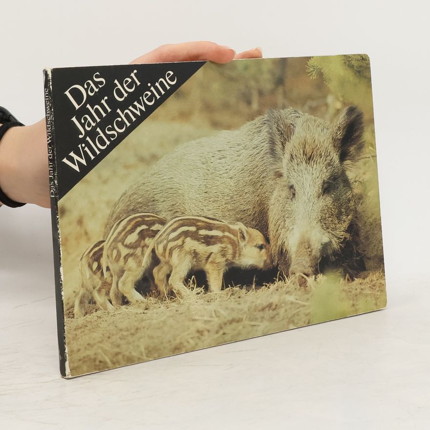 Heinz Meynhardt Das Jahr der Wildschweine