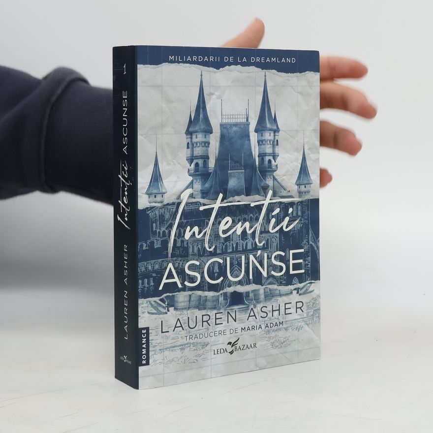 Lauren Asher Intenții ascunse