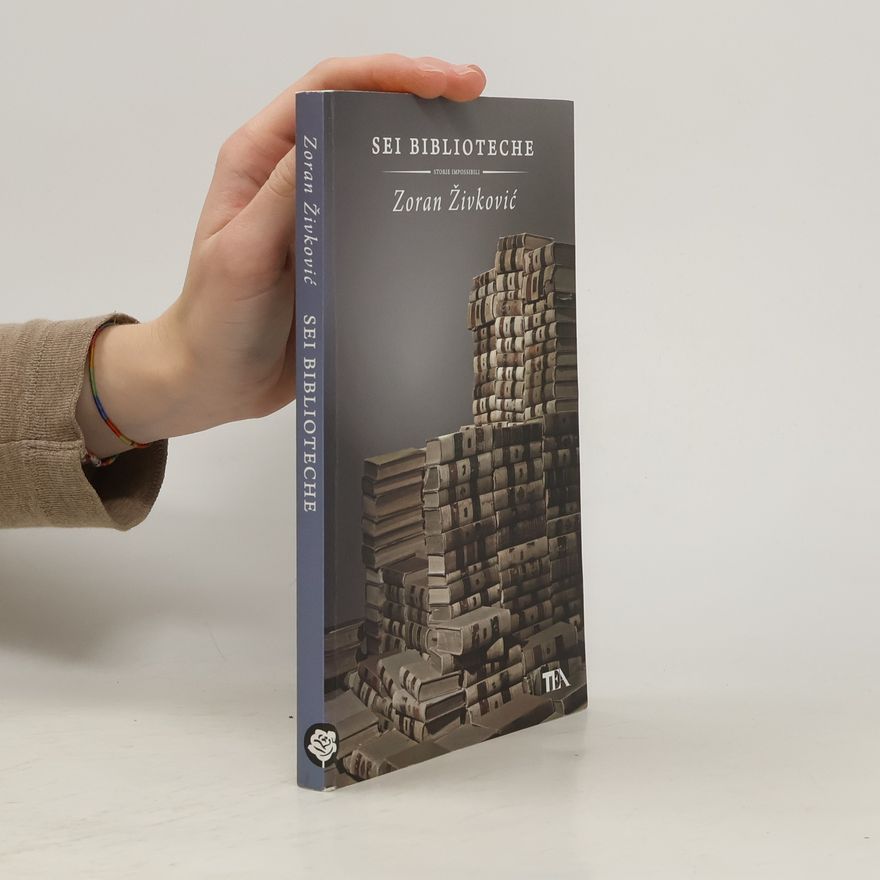 Zoran Živković Sei biblioteche