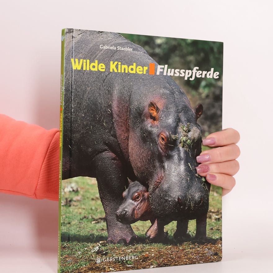 Gabriela Staebler Wilde Kinder - Flusspferde