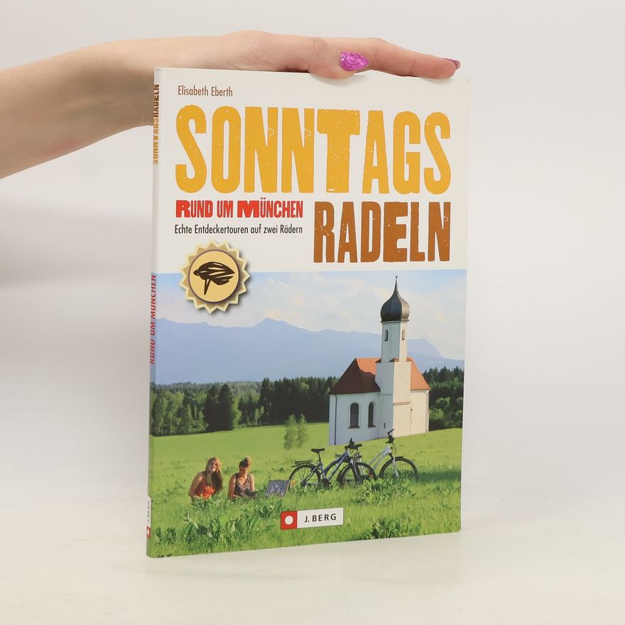 Elisabeth Eberth Sonntagsradeln rund um München