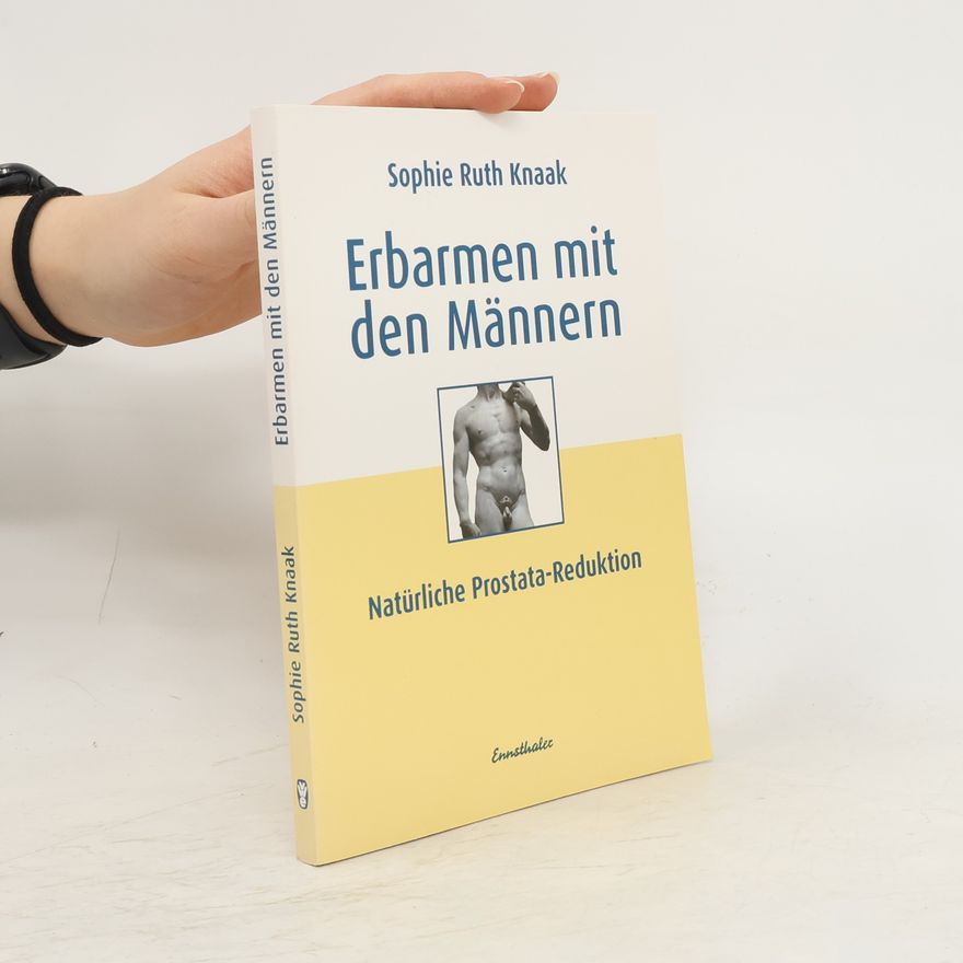 Sophia Ruth Knaak Erbarmen mit den Männern