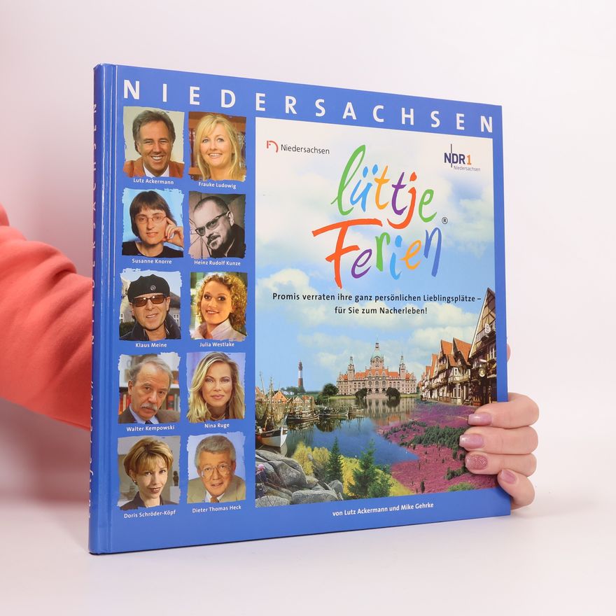 Mike Gehrke Lüttje Ferien in Niedersachsen