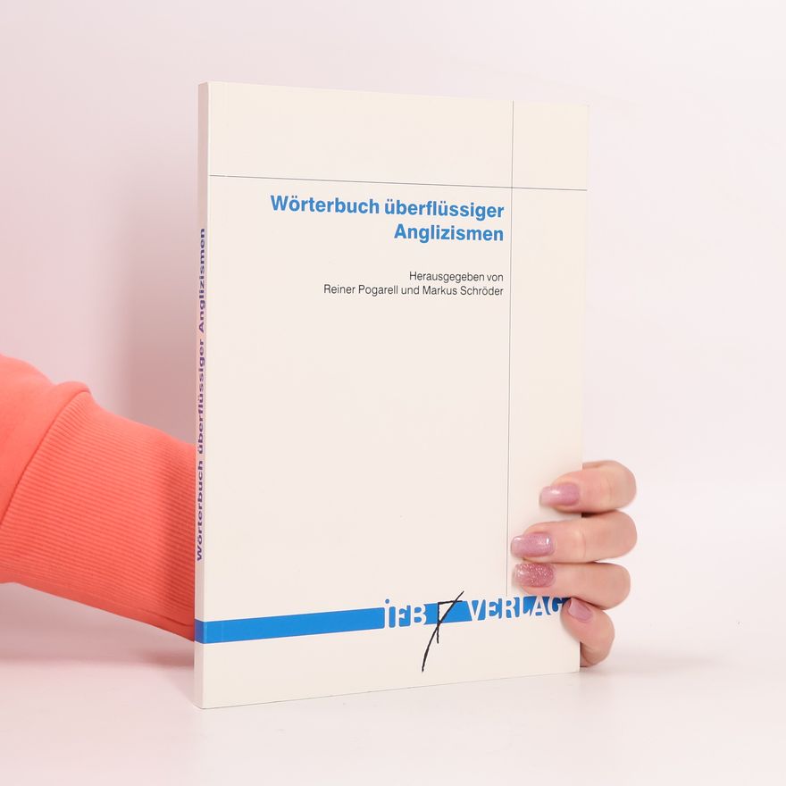 Reiner Pogarell Wörterbuch überflüssiger Anglizismen