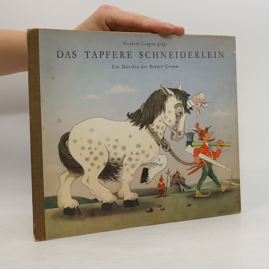 bratři Grimmové Das Tapfere Schneiderlein