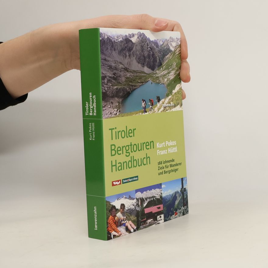 Kurt Pokos Tiroler Bergtouren-Handbuch