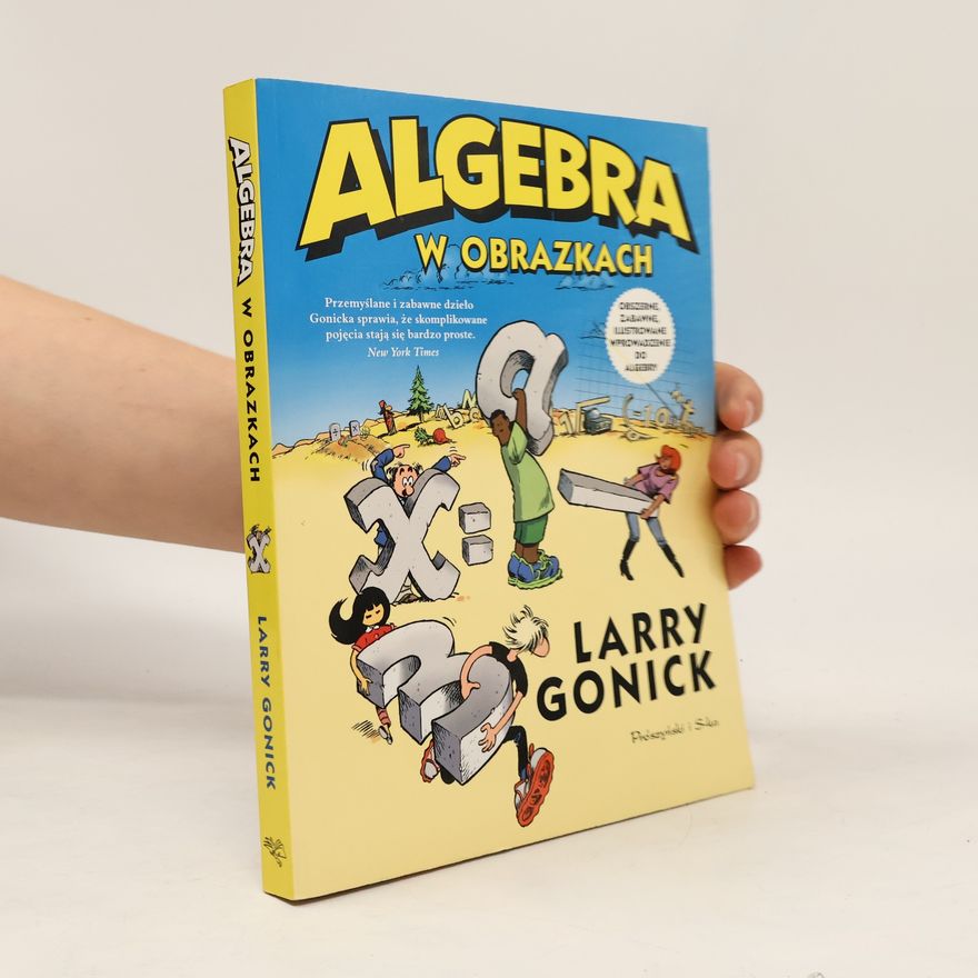 Larry Gonick Algebra w obrazkach