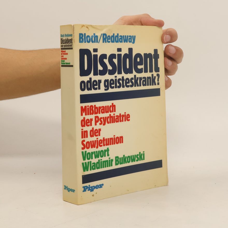 Sidney Bloch Dissident oder geisteskrank?
