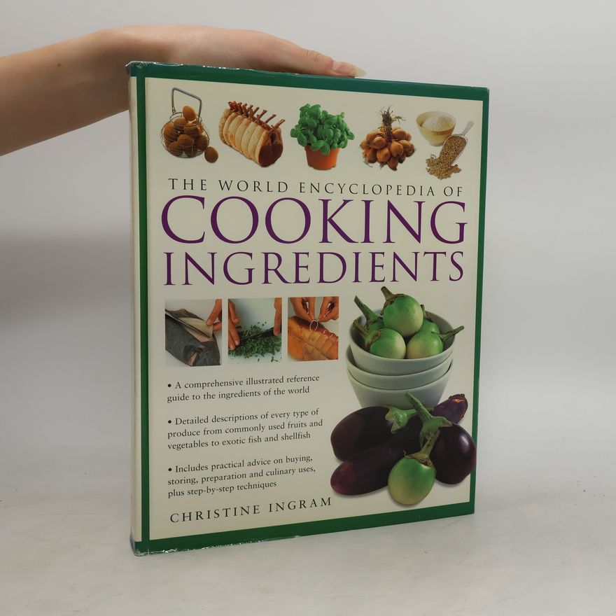 Christine Ingram World Encyclopedia of Ingredients