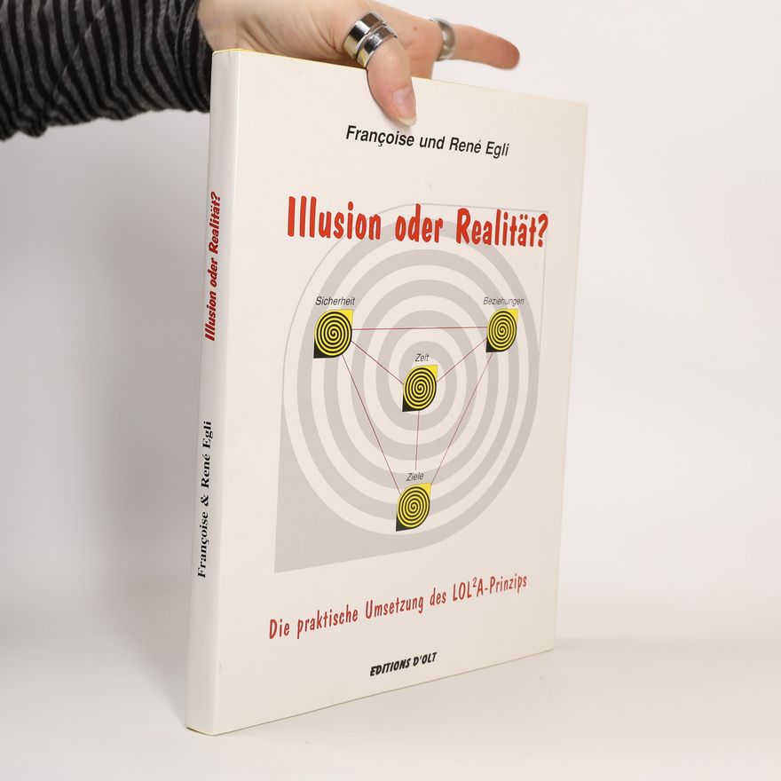Françoise Egli Illusion oder Realität?