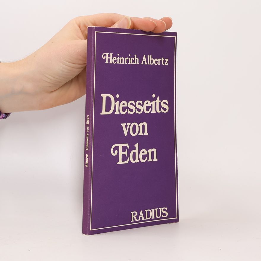 Heinrich Albertz Diesseits von Eden