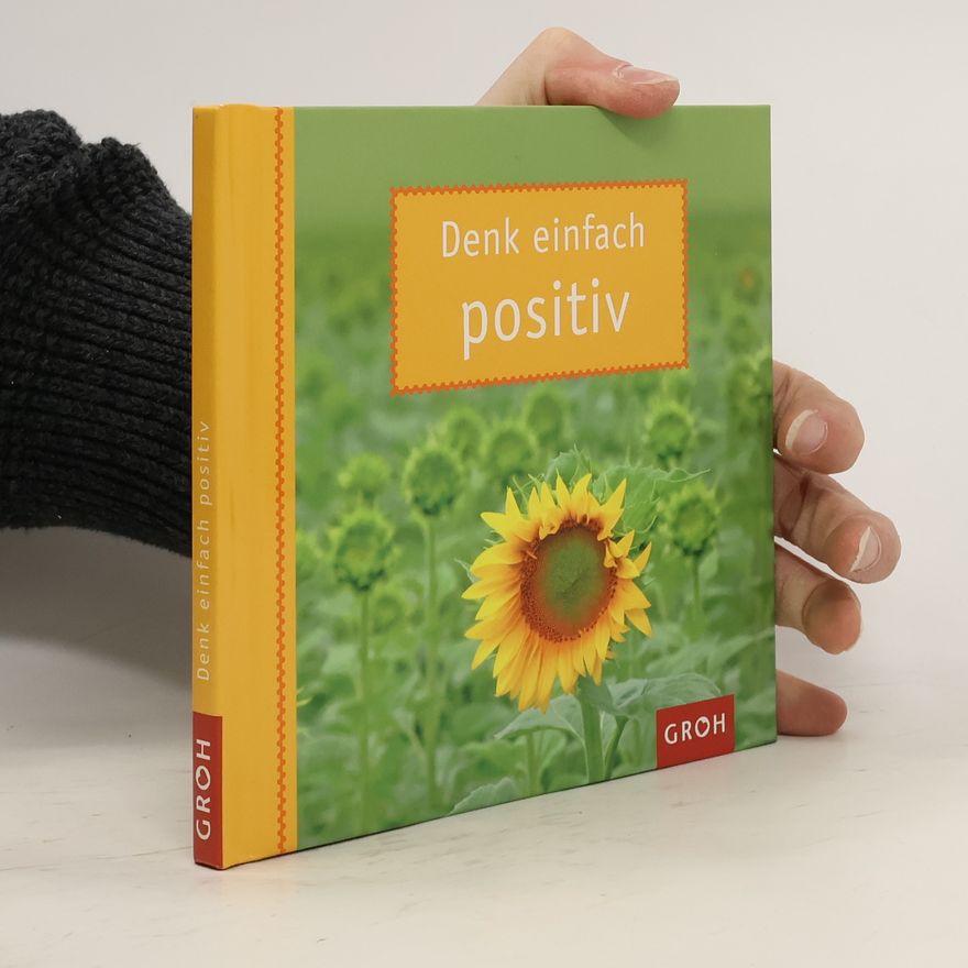 Anna Johannsen Denk einfach positiv