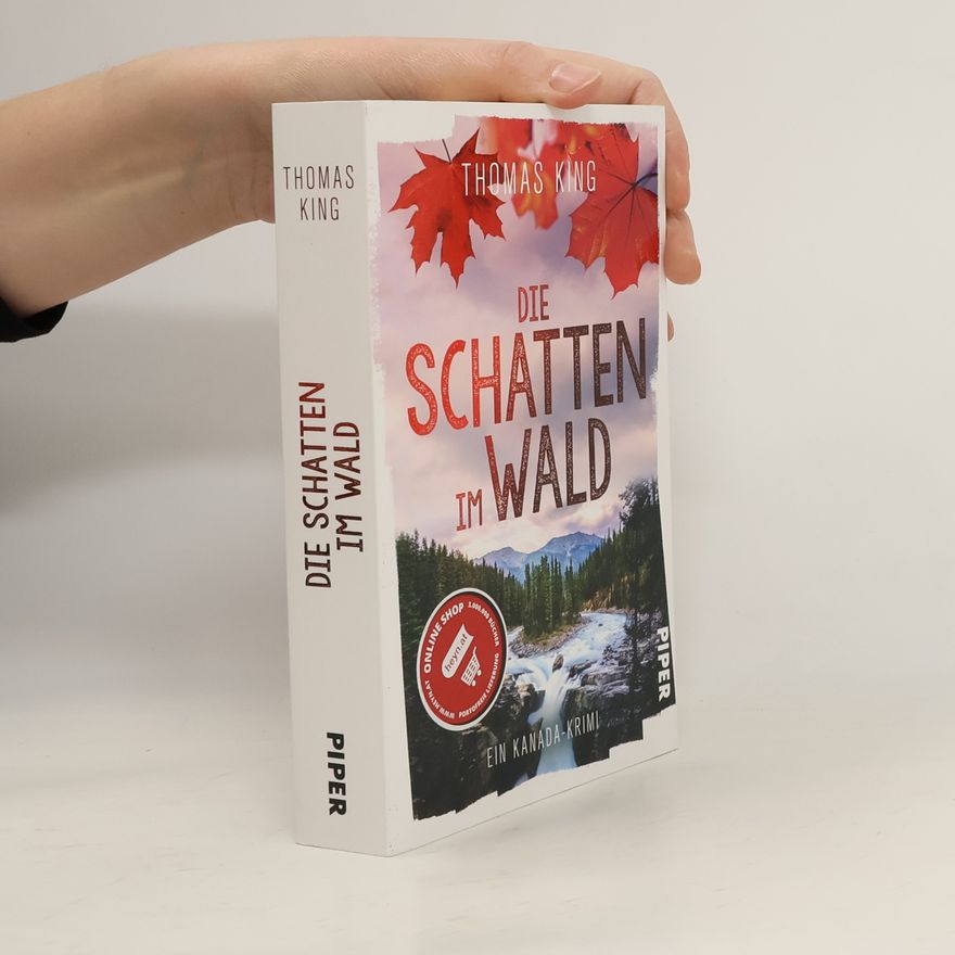 Thomas King Die Schatten im Wald