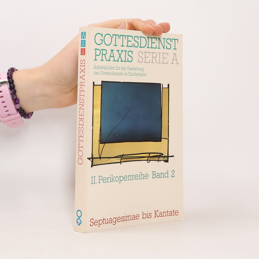 Erhard Domay Gottesdienst Praxis Serie A