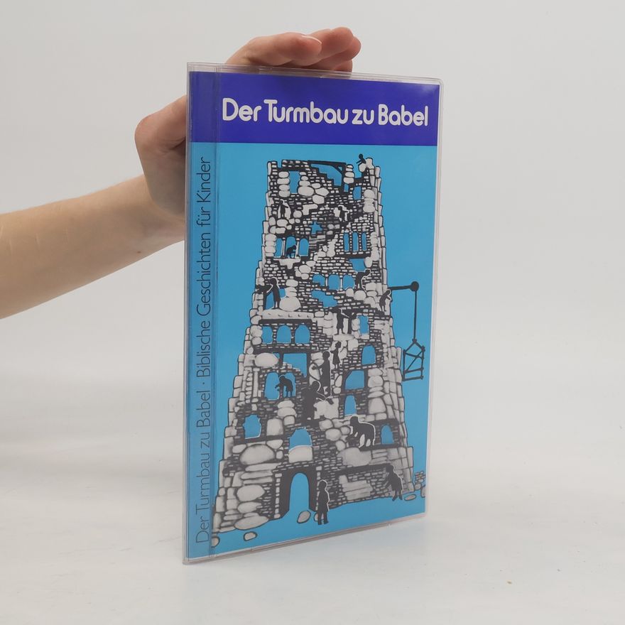 Anton Täubl Der Turmbau zu Babel