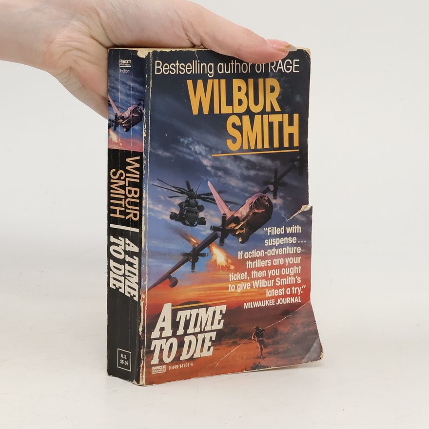 Wilbur A. Smith A Time to Die