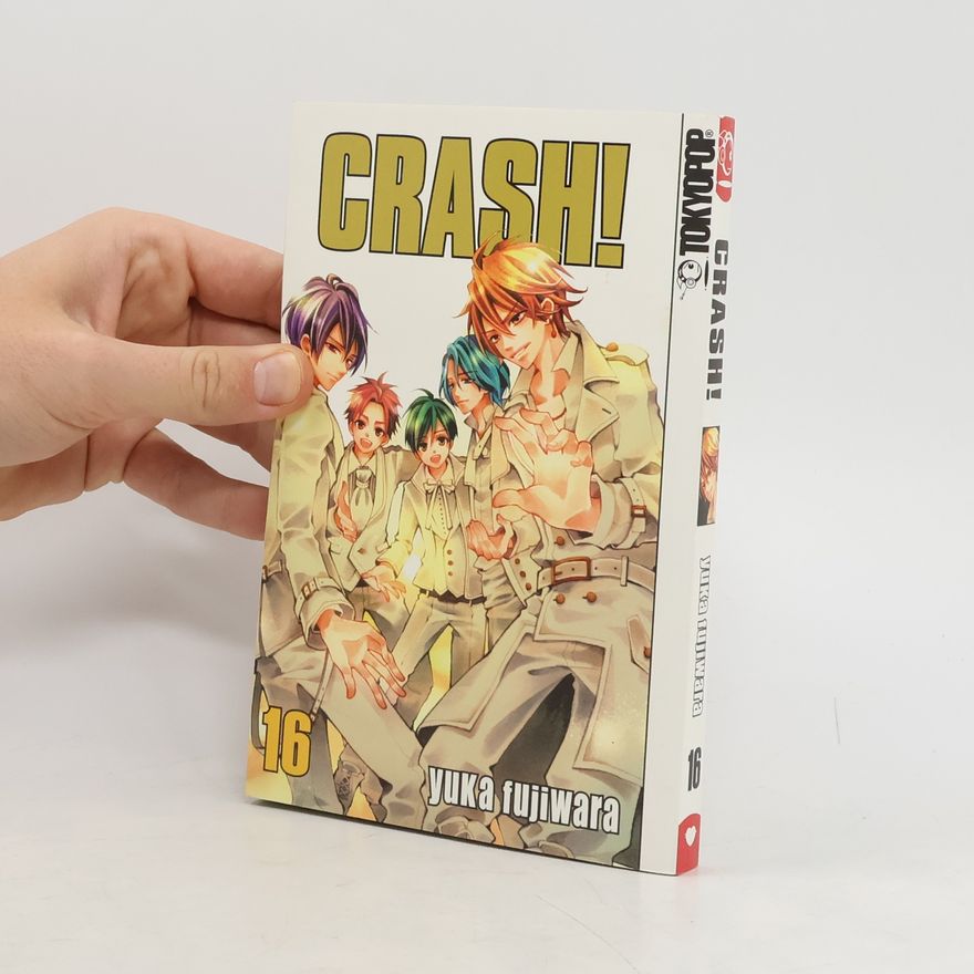 Yuka Fujiwara Crash!. Bd.16