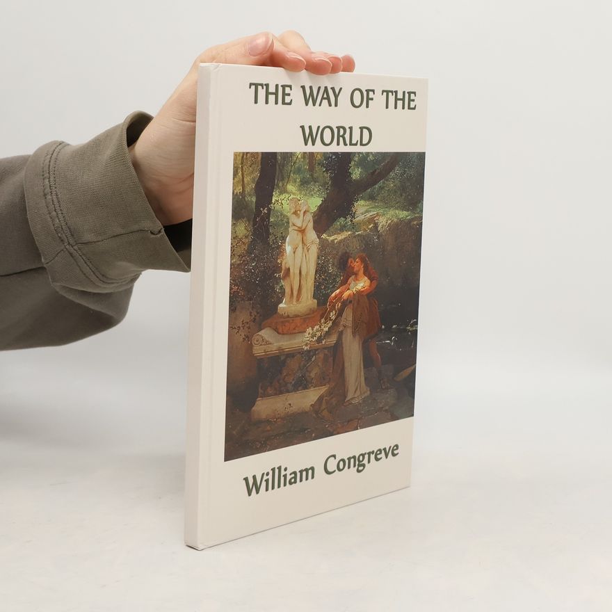 William Congreve The Way of the World