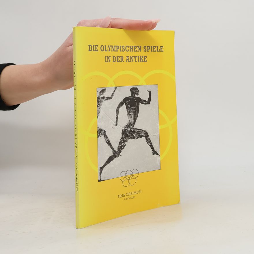 Tina Zissimou Die olympischen Spiele in der Antike