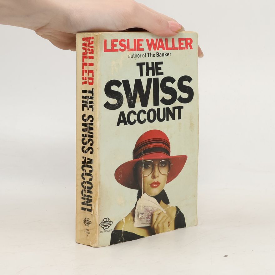 Leslie Waller The Swiss Account