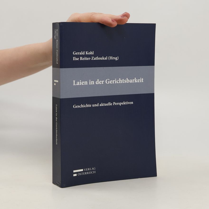 Gerald Kohl Laien in der Gerichtsbarkeit