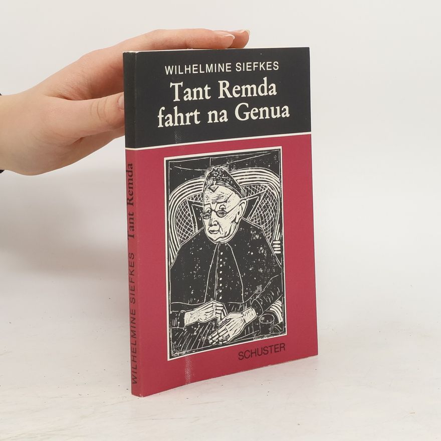 Wilhelmine Siefkes Tant' Remda fahrt na Genua