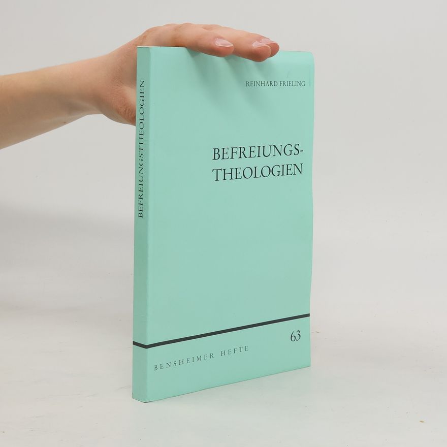 Reinhard Frieling Befreiungstheologien