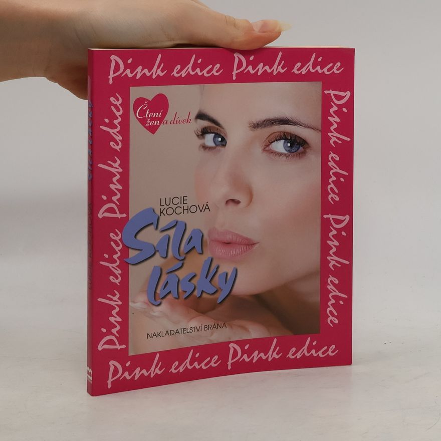 Lucie Kochová Síla lásky