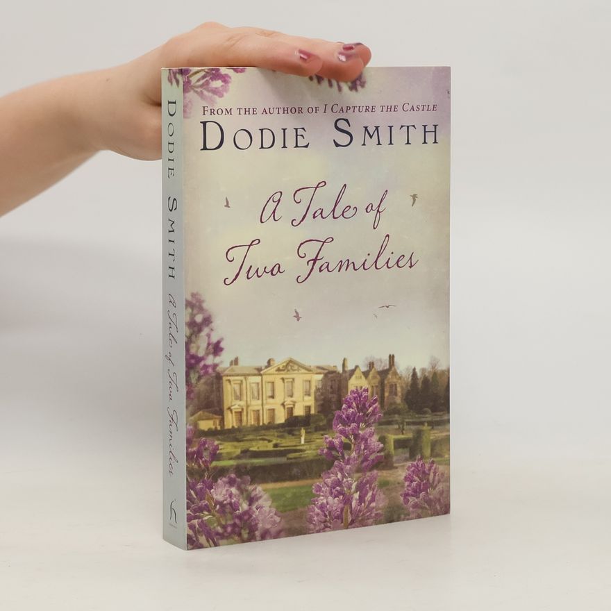 Dodie Smith A Tale of Two Families