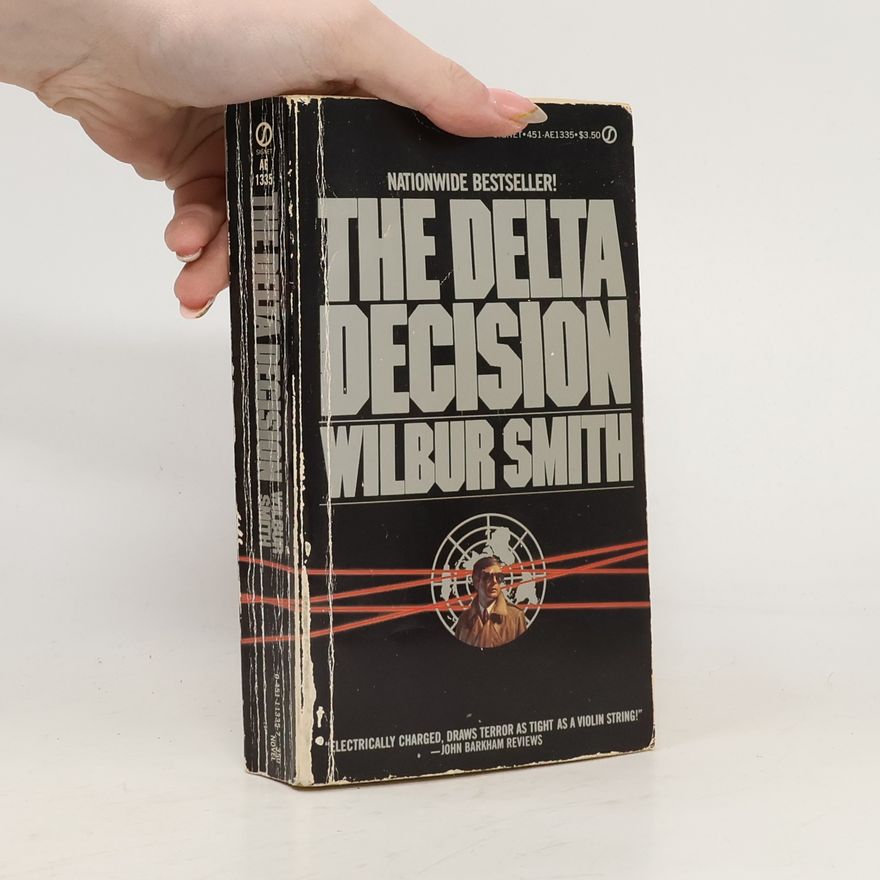 Wilbur A. Smith The Delta Decision