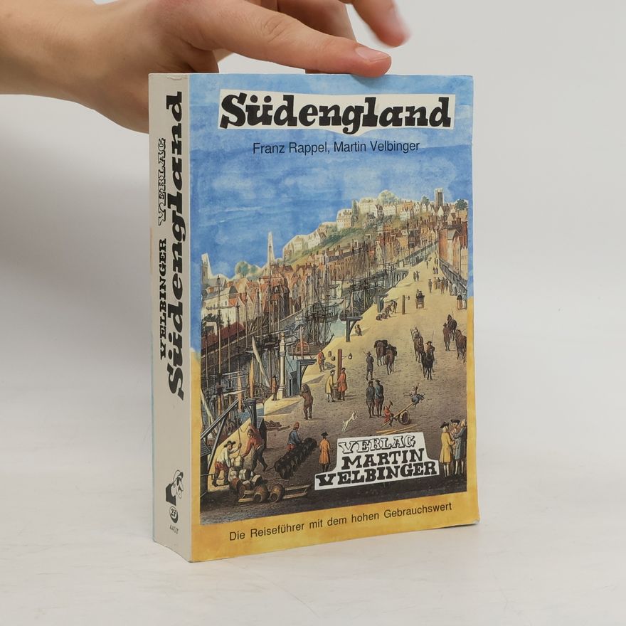 Franz Rappel Südengland