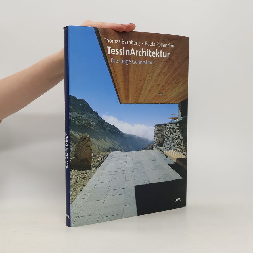 Thomas Bamberg TessinArchitektur