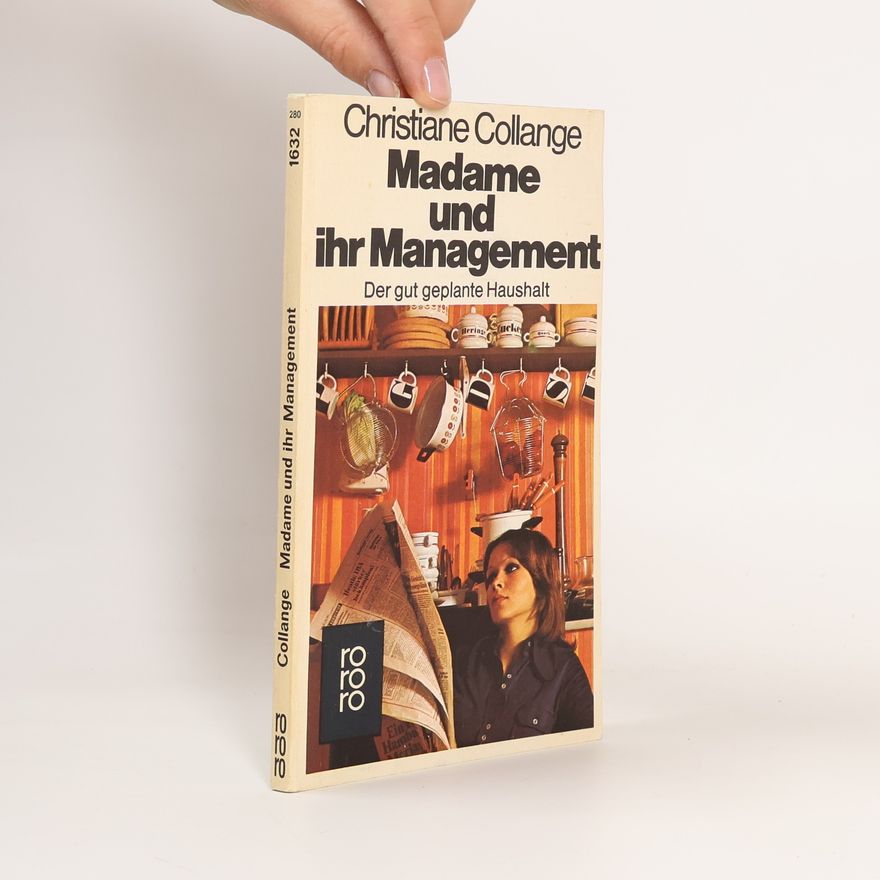Christiane Collange Madame und ihr Management