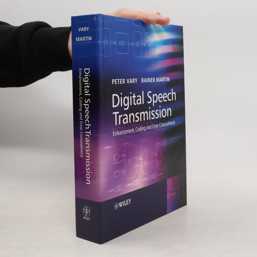 Peter Vary Digital Speech Transmission