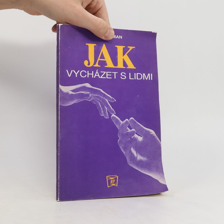Jiří Toman Jak vycházet s lidmi