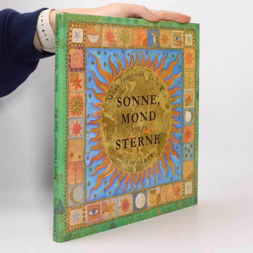 Mary Hoffman Sonne, Mond und Sterne