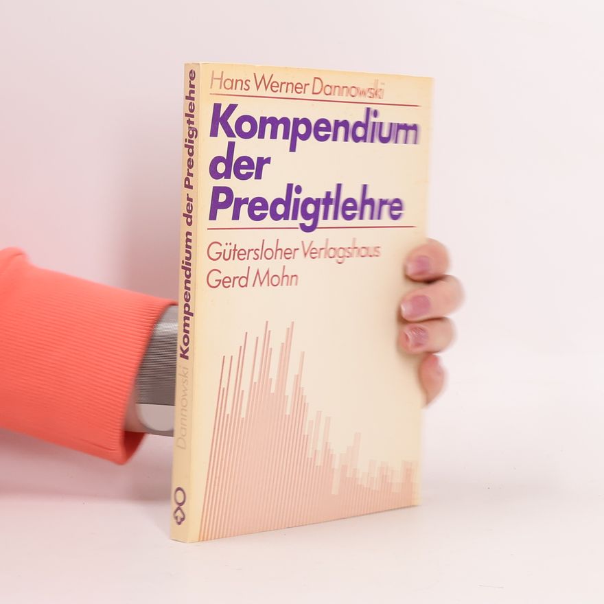 Hans Werner Dannowski Kompendium der Predigtlehre