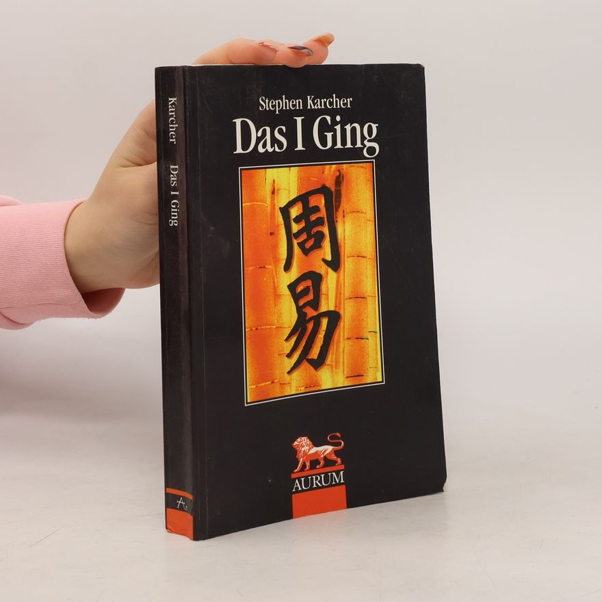 Stephen L. Karcher Das I-ging
