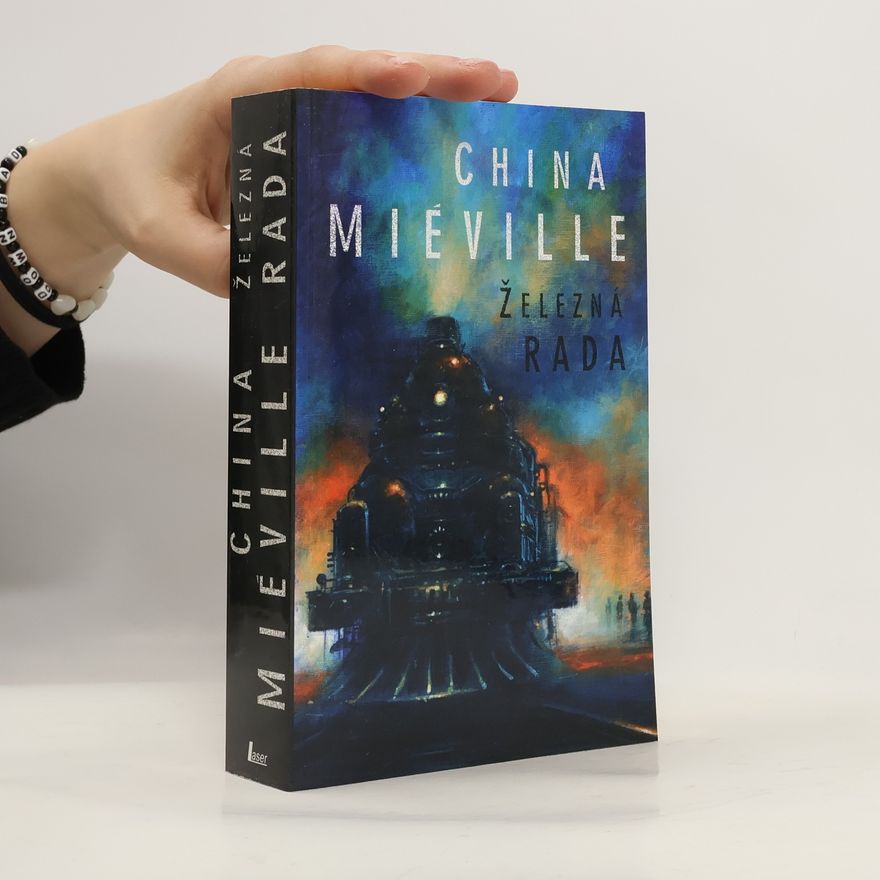 China Miéville Železná rada