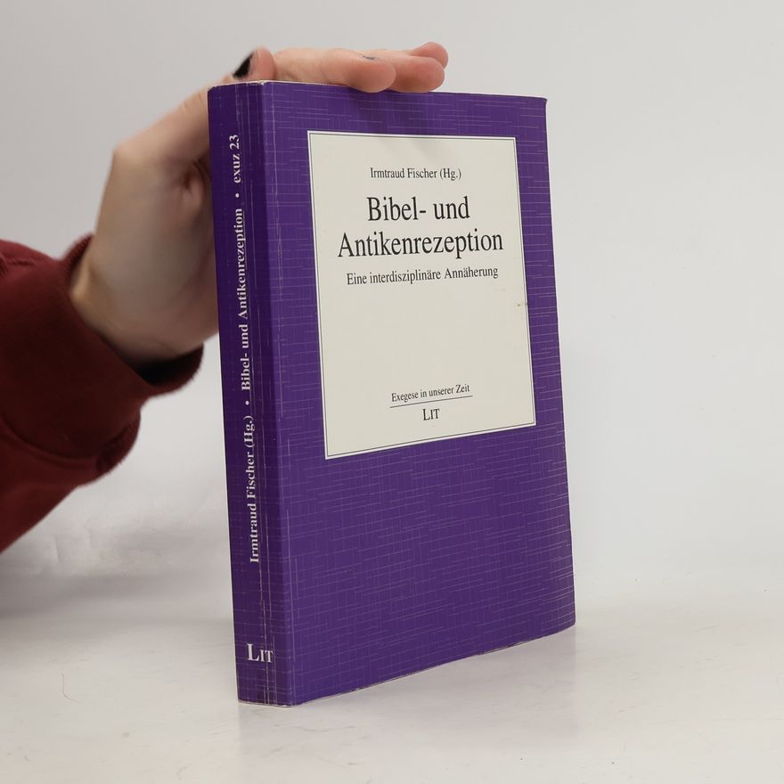Irmtraud Fischer Bibel- und Antikenrezeption
