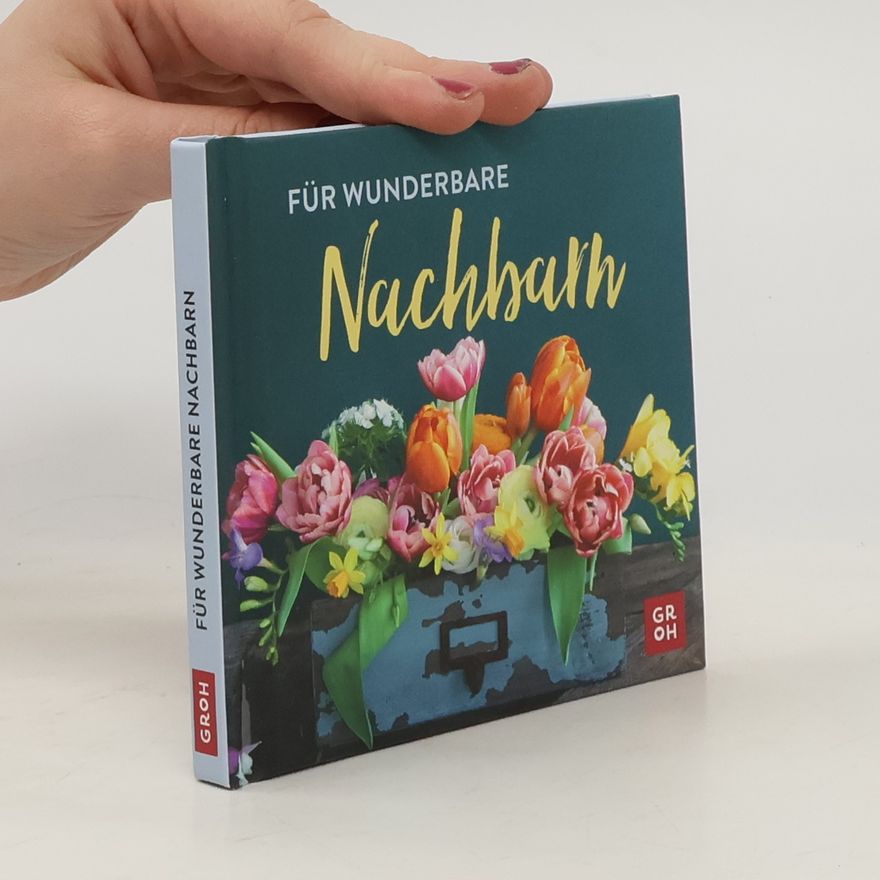 Autorenkollektiv Für wunderbare Nachbarn