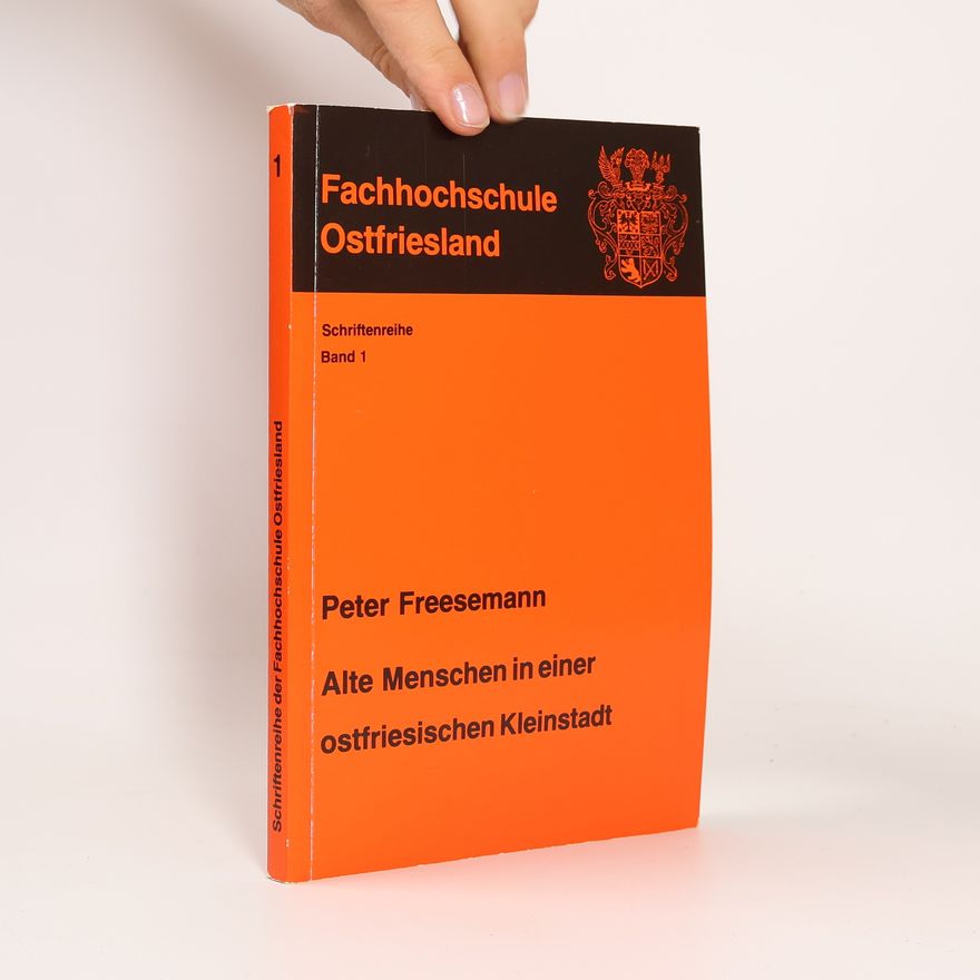 Peter Freesemann Schriftenreihe der Fachhochschule Ostfriesland. Band 1